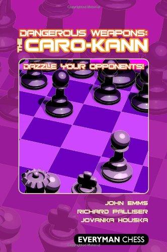 Dangerous Weapons: The Caro-Kann (Everyman Chess)