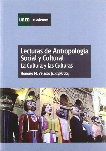 Lecturas de antropología social y cultural : la cultura y las culturas (CUADERNOS UNED)