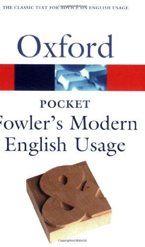 Pocket Fowler's Modern English Usage (Oxford Paperback Reference)