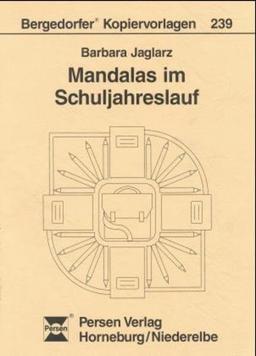 Mandalas im Schuljahreslauf (Bergedorfer Kopiervorlagen)