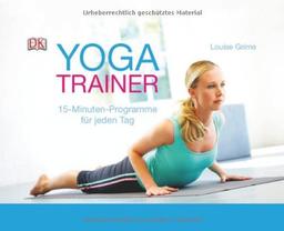 Yoga-Trainer: 15-Minuten-Programme für jeden Tag