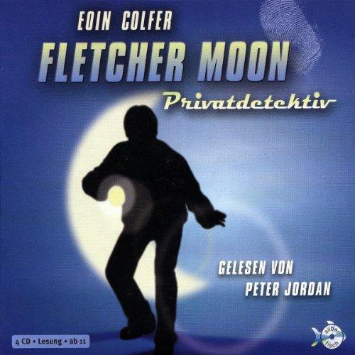 Fletcher Moon Privatdetektiv: 4 CDs