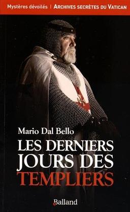 Les derniers jours des Templiers