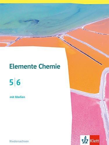 Elemente Chemie 5/6. Ausgabe Niedersachsen: Schulbuch mit Medien Klassen 5/6