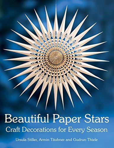 Beautiful Paper Stars: Craft Decorations for Every Season