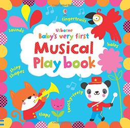 Baby's Very First Musical Play Book (Baby's Very First Books)