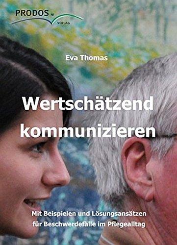 Wertschätzend kommunizieren