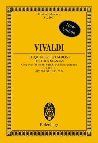 Die vier Jahreszeiten: Konzerte. op. 8/1-4. RV 269, 315, 293, 297 / PV 241, 336, 257, 442. Violine, Streicher und Basso continuo. Studienpartitur. (Eulenburg Studienpartituren)