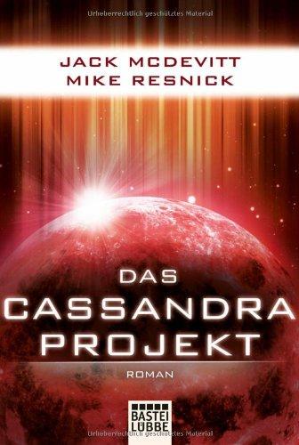 Das Cassandra-Projekt: Roman