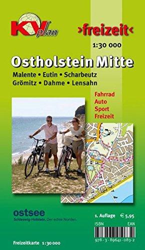 Bad Malente, Eutin, Scharbeutz, Grömitz, Dahme, Lensahn (Ostholstein Mitte): Rad- und Freizeitkarte 1:30.000 (KVplan-Freizeit-Reihe)