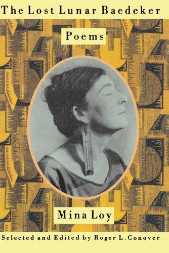 The Lost Lunar Baedeker: Poems of Mina Loy