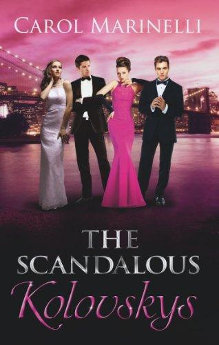 The Scandalous Kolovskys: Knight on the Children's Ward / the Last Kolovsky Playboy / the Devil Wears Kolovsky (The House of Kolovsky)