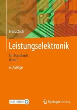 Leistungselektronik: Ein Handbuch Band 1 / Band 2