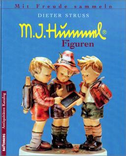 Mit Freude sammeln: M. J. Hummel Figuren