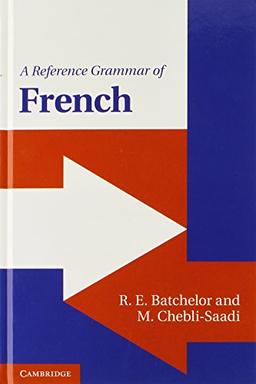 A Reference Grammar of French (Reference Grammars)