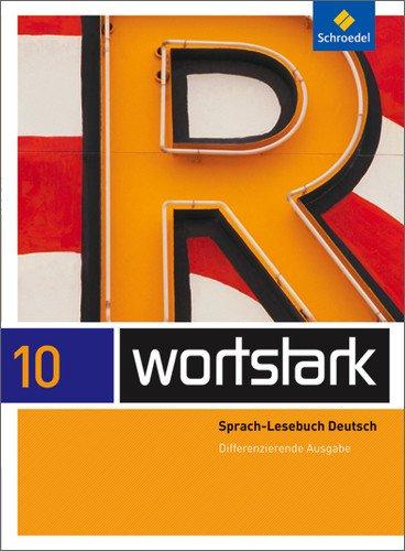 wortstark Plus - Differenzierende Allgemeine Ausgabe 2009: SprachLeseBuch 10: 9783507482296