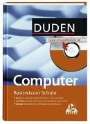 Duden. Basiswissen Schule. Computer