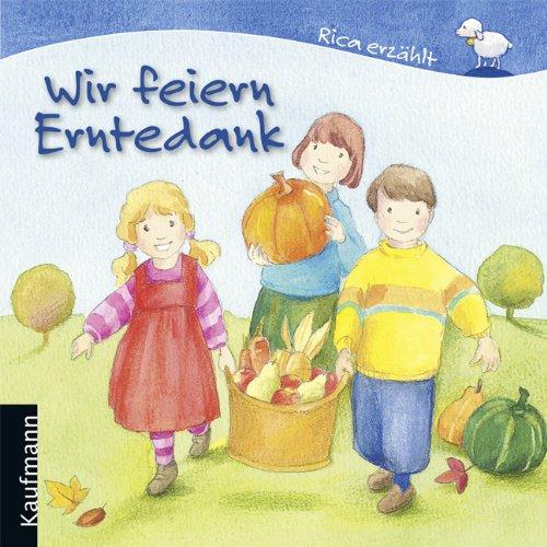 Wir feiern Erntedank