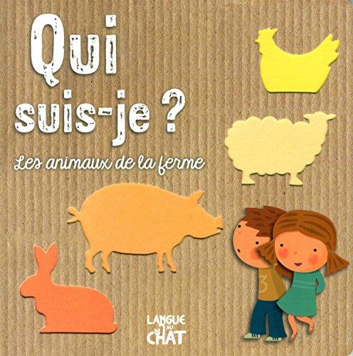 Les animaux de la ferme