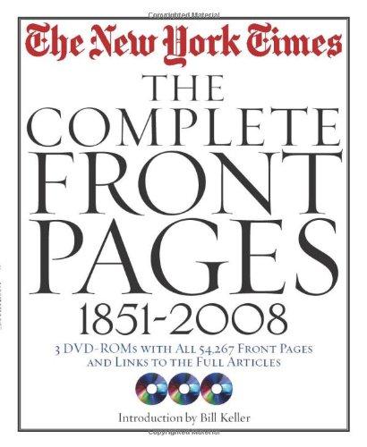 New York Times: The Complete Front Pages: 1851-2008