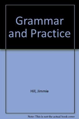 Grammar and Practice