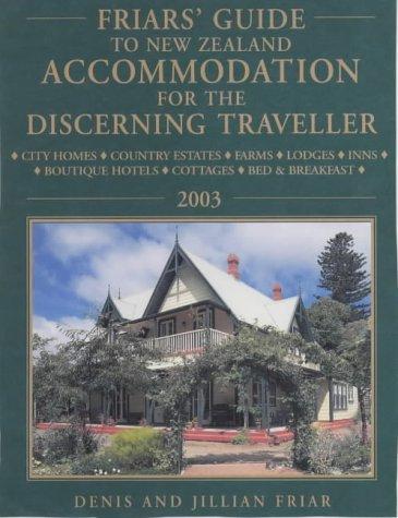 2003 Friar's Guide NZ Accommodation