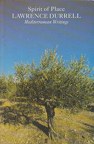 Spirit of Place: Mediterranean Writings edited by A.G.Thomas: Letters and Essays on Travel