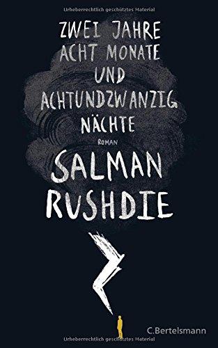 Zwei Jahre, acht Monate und achtundzwanzig Nächte -: Roman