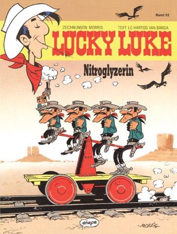 Lucky Luke, Bd.52, Nitroglyzerin