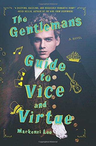 The Gentleman's Guide to Vice and Virtue