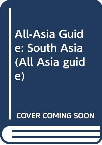 All-Asia Guide: South Asia