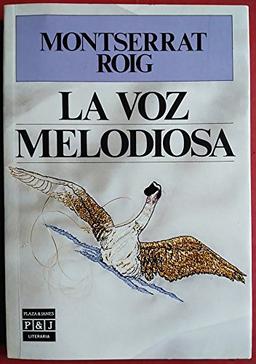 La voz melodiosa