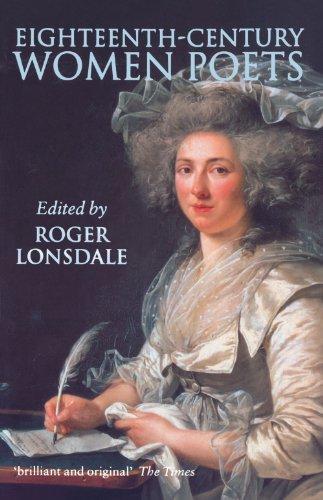 Eighteenth Century Women Poets: An Oxford Anthology