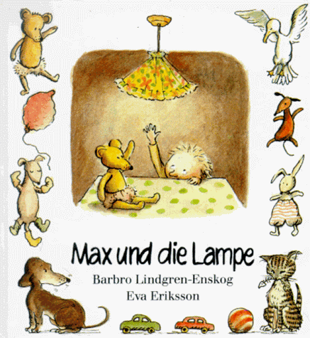 Max, Max und die Lampe