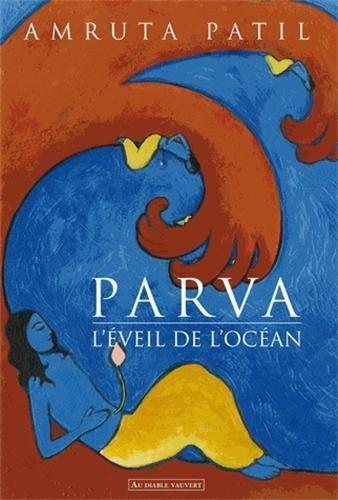 Parva : l'éveil de l'océan