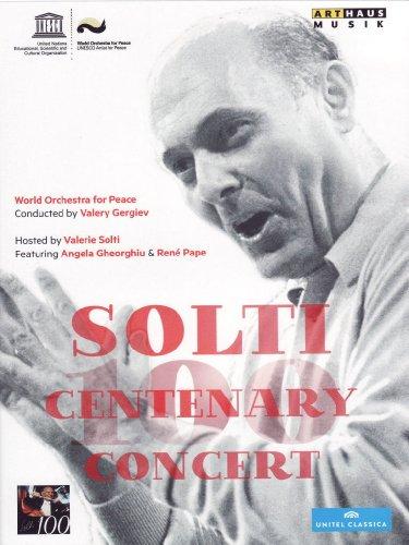 Solti 100 Centenary Concert (Symphony Center, Chicago 2012)