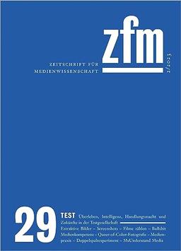 Zeitschrift für Medienwissenschaft 29: Jg. 15, Heft 2/2023: Test (ZfM - Zeitschrift für Medienwissenschaft)