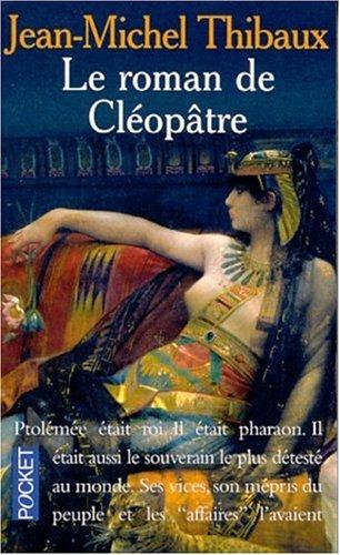 Le roman de Cléopâtre