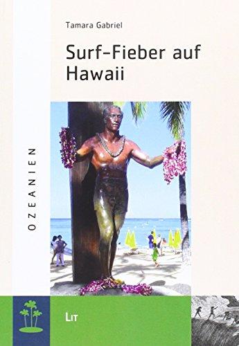 Surf-Fieber auf Hawaii