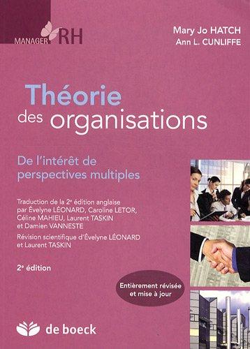 Théorie des organisations : de l'intérêt de perspectives multiples