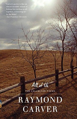 All of Us: The Collected Poems (Vintage Contemporaries)