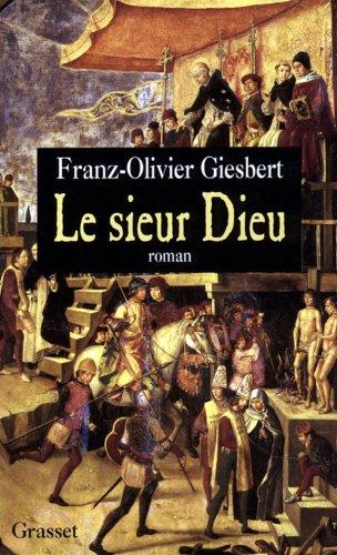 Le sieur Dieu