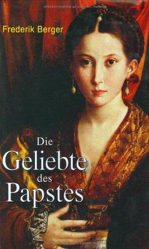 Die Geliebte des Papstes