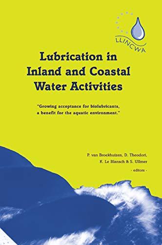 Lubrication in Inland and Coastal Water Activities