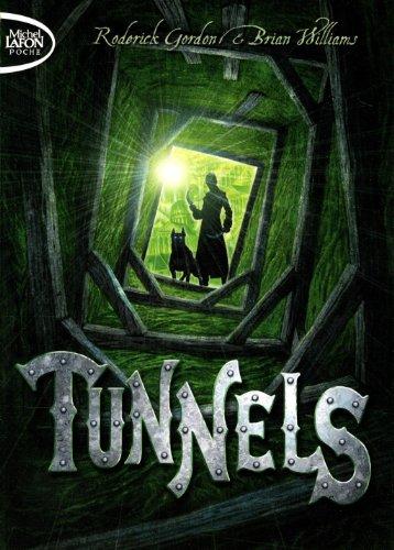 Tunnels. Vol. 1