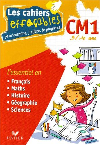 Les cahiers effaçables CM1, 9-10 ans : l'essentiel en français, maths, histoire, géographie, sciences