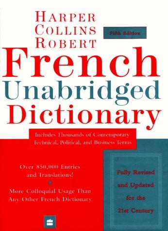 HarperCollins Robert French Dictionary Unabridged 5th Edition (Harpercollins Unabridged Dictionaries)