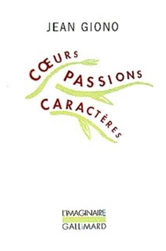 Coeurs, passions, caractères