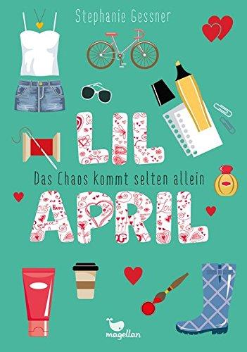 Lil April - Das Chaos kommt selten allein - Band 3