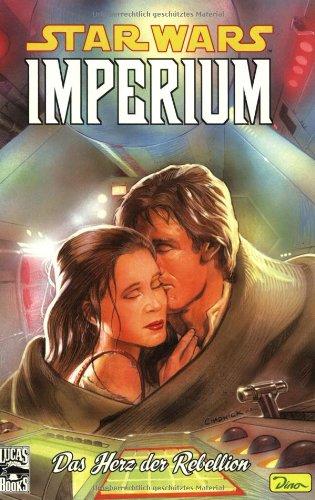 Star Wars Sonderband 25, Imperium - Das Herz der Rebellion